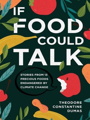 cover image of If Food Could Talk